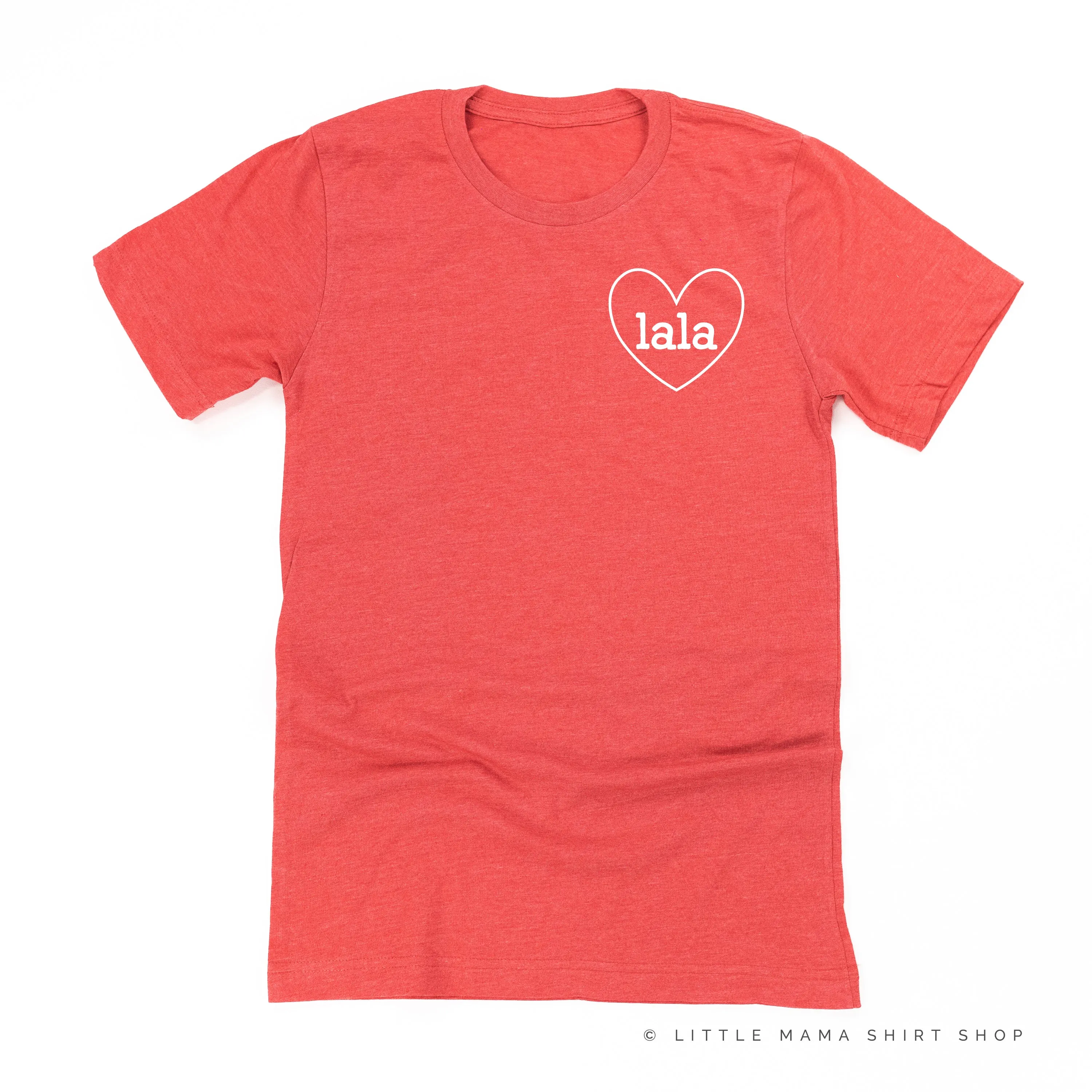 Lala - Heart Around ﻿- Unisex Tee